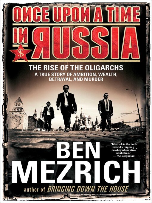 Title details for Once Upon a Time in Russia by Ben Mezrich - Wait list